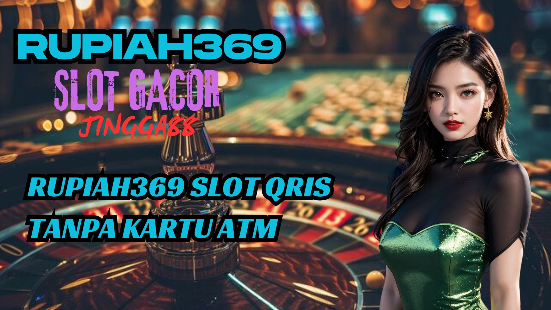 RUPIAH369 SLOT QRIS TANPA KARTU ATM